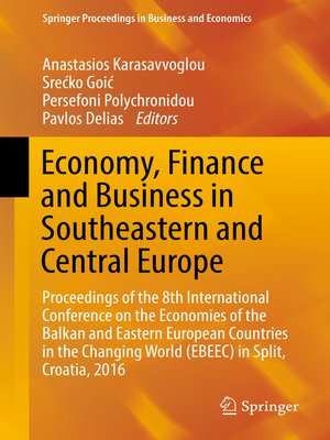 cover image of Economy, Finance and Business in Southeastern and Central Europe
